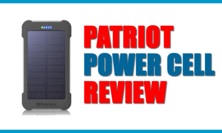 The 4Patriots Patriot Power Cell Review: Why Every Survivalist Needs One