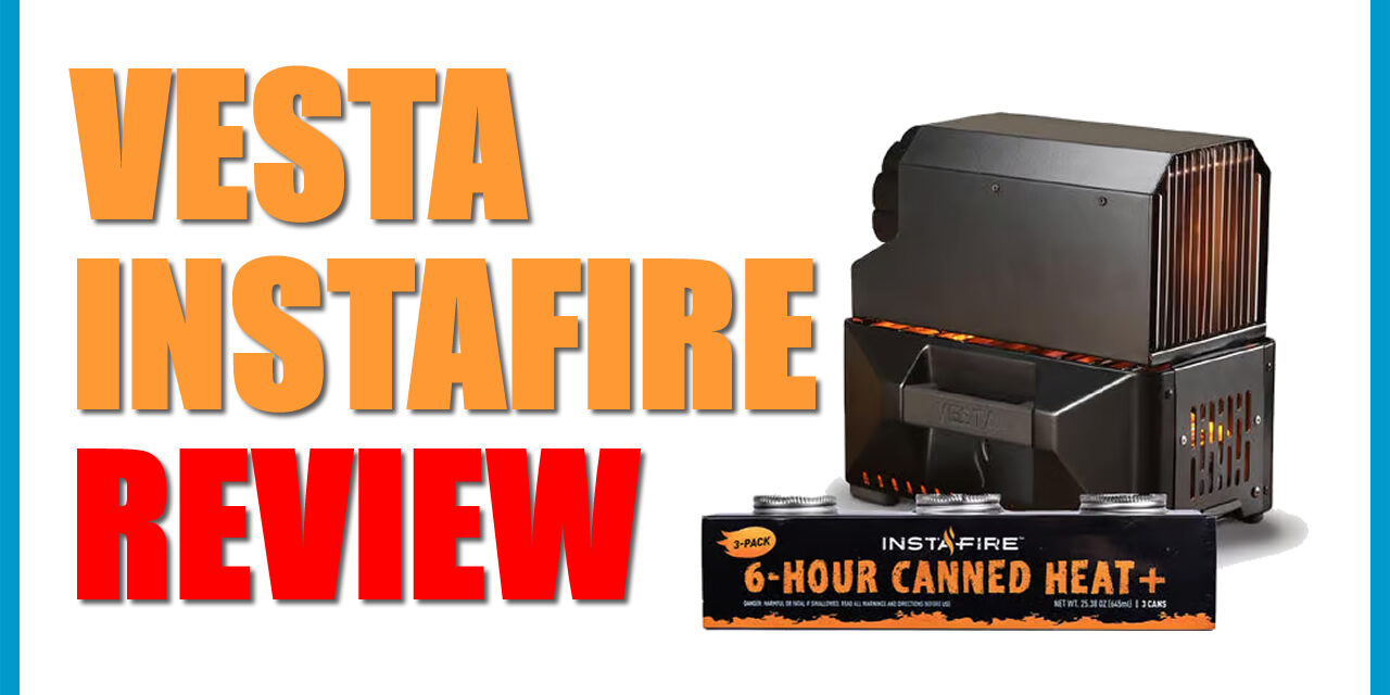 Review: VESTA Self-Powered Indoor Space Heater & Stove by InstaFire