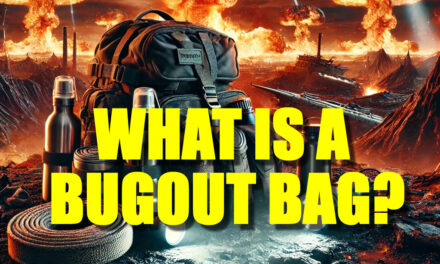 What is a Bug Out Bag?